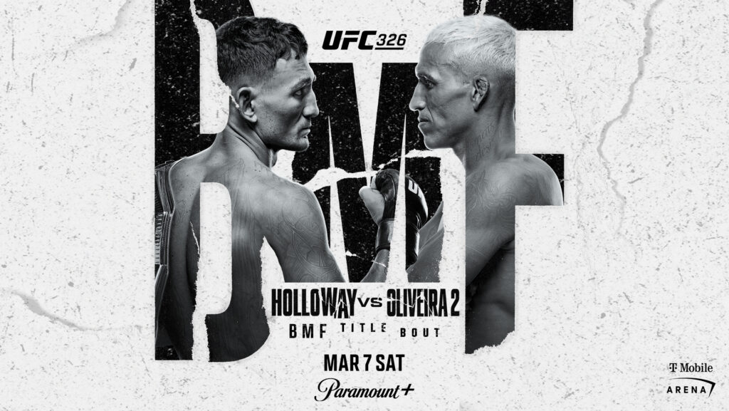 Holloway versus Oliveira 2 UFC 326 on March 7