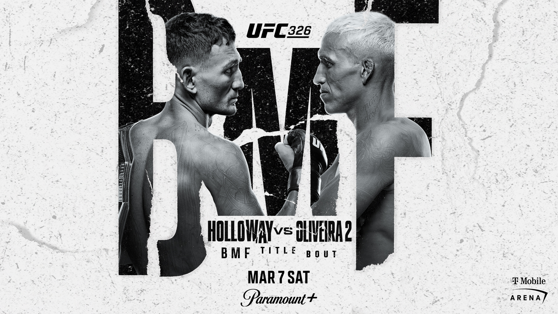 Holloway versus Oliveira 2 UFC 326 on March 7