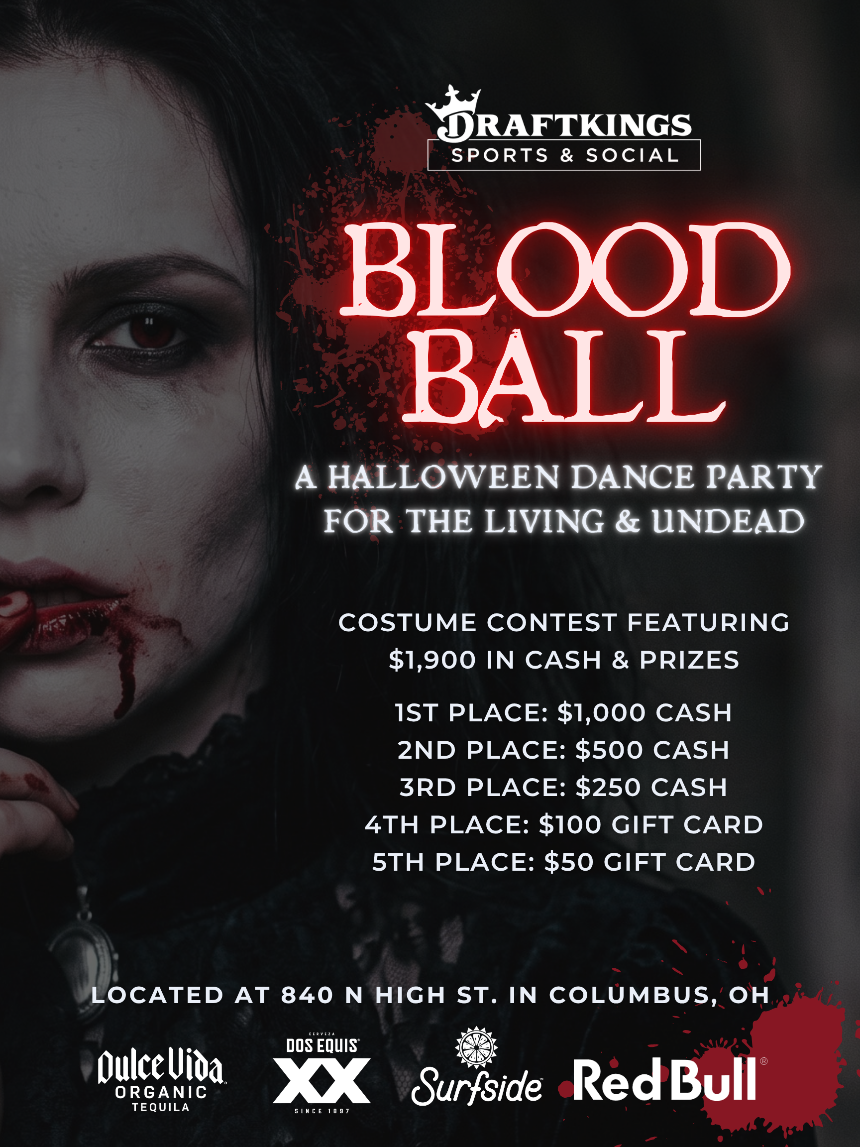 $1,900 in cash and prizes is up for grabs. 🩸 Come dressed to kill at Blood Ball, Columbus’ Halloween dance party for the living and undead. Join us October 31 at 9 PM for DJs, giveaways, a photo booth and a costume contest featuring a $1,000 first-place cash prize.
