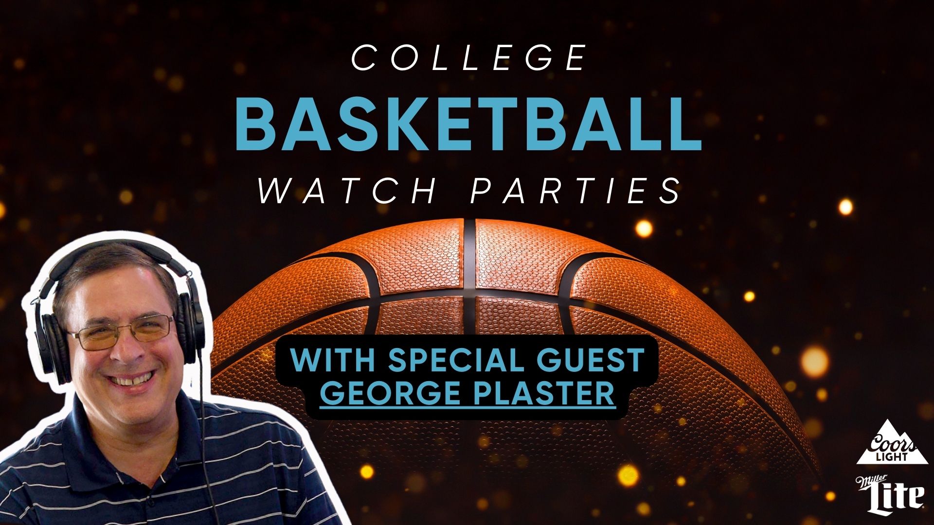 College Basketball Watch Parties with George Plaster